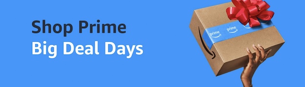 Amazon Prime "Big Deal Days" Sale!