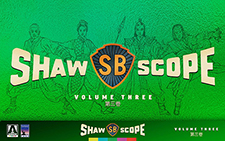 Shawscope: Volume Three (Blu-ray Review – Part 2)